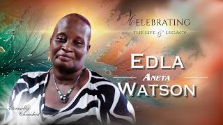 A Celebration of Life - EDLA ANETA WATSON
