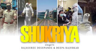Shukriya  | Official - Song For Warriors | Rajashree Deshpande | Deepa Rajurkar |