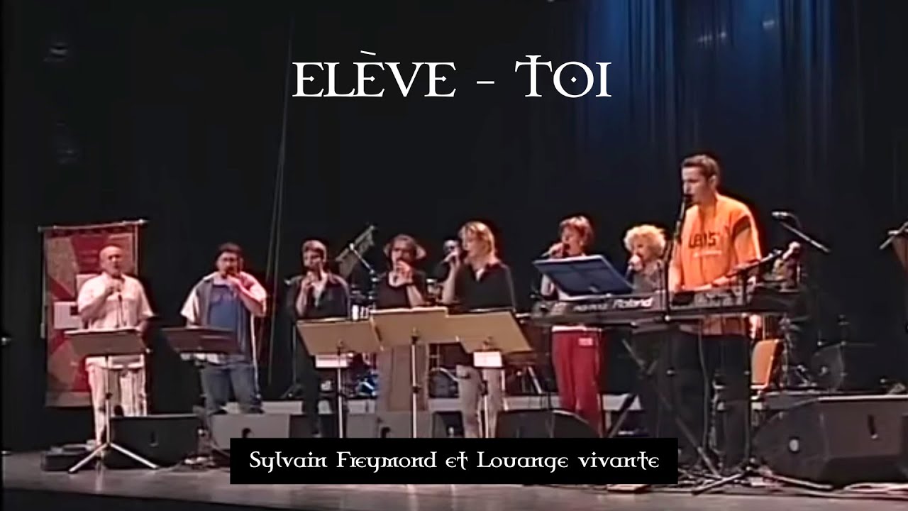 Elève-toi, Jem 748 - Sylvain Freymond & Louange Vivante - YouTube