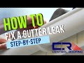 How to Fix a Leaky Roof Gutter Step-by-Step [2022]