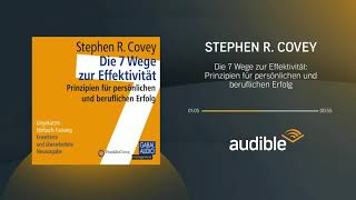 Die 7 Wege zur Effektivität: Prinzipien für persönlichen und beruflichen Erfolg - Hörbuch - Audible