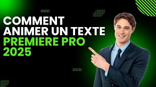 Comment Animer un Texte sur Adobe Premiere Pro 3