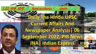 Daily The Hindu UPSC Current Affairs And Newspaper Analysis 06 September 2022, PIB News , INA #IAS