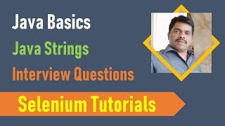 21D. Java Basics for Selenium - Java Strings - Interview Questions