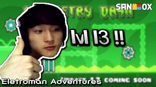 어느새 13단계! // 지오메트리 대쉬 lvl 13 (geometry dash) [태경]