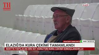 ELAZIĞ'DA KURA ÇEKİMİ TAMAMLANDI