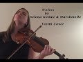 Wolves by Selena Gomez & Marshmello Violin Cover