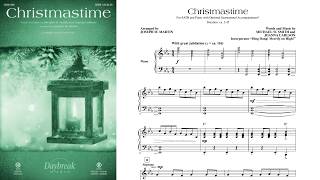 Christmastime by Michael W. Smith & Joanna Carlson | SATB Choir | Arr. Joseph M. Martin