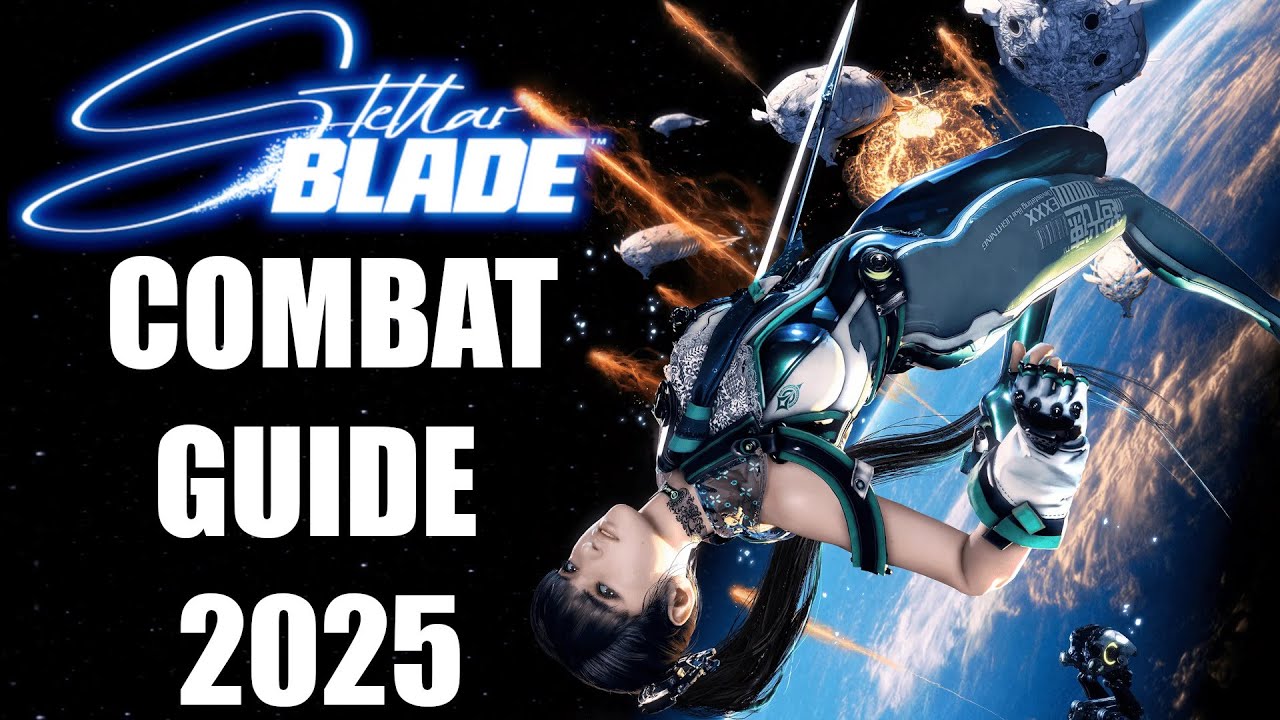Stellar Blade Combat Guide Beginners To Advanced Combat Tips Youtube