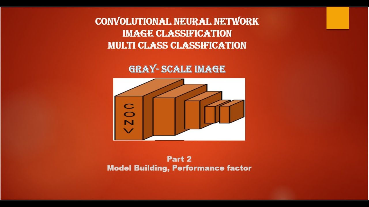 Convolutional Neural Network - Image Classification __ Multiclass ...