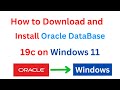 How to Install Oracle 19c and SQL Developer in Windows 11 in 2024