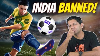 Explained | Why did FIFA Ban India? | Akash Banerjee