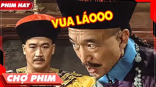 Lưu Gù Nổi Điên Chửi Vua Khiến Càn Long Tức Đỏ Mặt Không Làm Được Gì