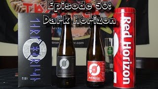 Booze Reviews Ep. 50 - Dark Horizon