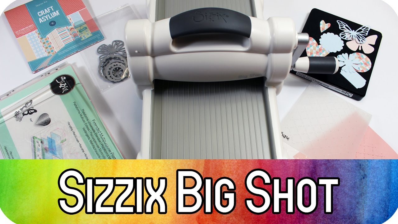 Kurz Vorgestellt: Sizzix Big Shot (Starter Kit) | Stanz - Und ...