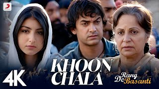 Khoon Chala - Official 4K Video|Rang De Basanti |A.R. Rahman |Aamir Khan | Siddharth | Mohit Chauhan