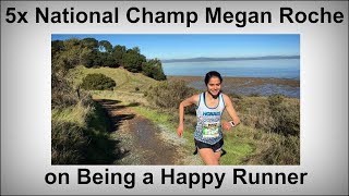 Pro Megan Roche on Why Happiness Can Help Your Running