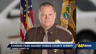 Charges filed against Dubois County Sheriff