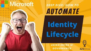 Deep Dive on Identity Lifecycle Workflows in Microsoft Entra ID Governance