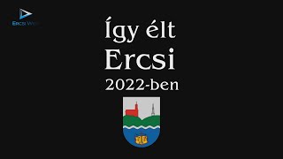 Így él Ercsi 2022-ben