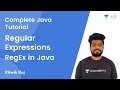 L22 | Regular Expressions | RegEx in Java | JAVA | Complete Java Tutorial | Ritwik Raj