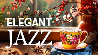 Jazz Elegant Music - Smooth Piano Jazz Music & Relaxing Bossa Nova for Begin the day, study, work