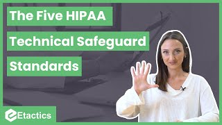 5 HIPAA Technical Safeguard Standards