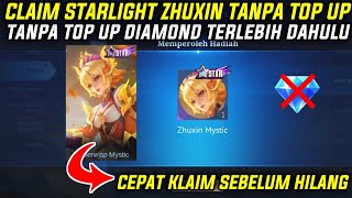 CARA MENDAPATKAN SKIN STARLIGHT ZHUXIN TANPA TOP UP DIAMOND - CARA BELI STARLIGHT MURAH TANPA TOP UP