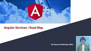 Angular Services | Road Map | Angular 15
