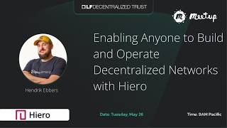 Enabling Anyone to Build and Operate Decentralized Networks with Hiero