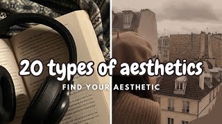 20 types of aesthetic