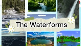 The Waterforms| Pre-Elementary Science| Teacher Lee