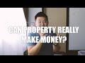 ASKING SEAN #173 | CAN PROPERTY REALLY MAKE MONEY?