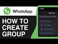 How to Create a Whatsapp Group - Easy Tutorial
