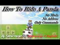 How To Ride A Panda In Minecraft PE 1.8