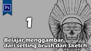 Belajar menggambar #1 brush setting dan trik Sketsa