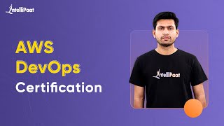 AWS DevOps Certification | AWS DevOps Tutorial | AWS DevOps | Intellipaat