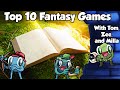 Top 10 Fantasy Games