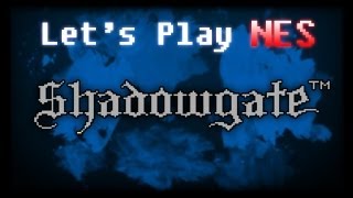 Let's Play NES - Shadowgate