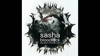 Sasha - Bloodlock - (Jaap Ligthart Breakbeat Remix)