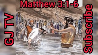 மத்தேயு 3: 1-6 | Matthew 3:1-6 (About John the Baptist) (Tamil)