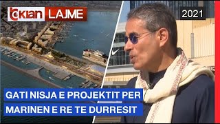 Gati nisja e projektit per marinen e re te Durresit |Lajme-News