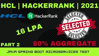 HCL | HACKER RANK | JAVA-SPRING BOOT-MICROSERVICES-TEST | REAL-TIME | 2021 PART - 2