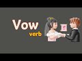 Meaning of VOW || VOW meaning || VOW means || example || definition