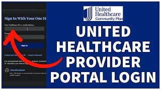 United Healthcare Provider Portal Login (2023) | UHC Medicare Login Sign In