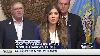 Gov. Noem banned by all 9 South Dakota tribes