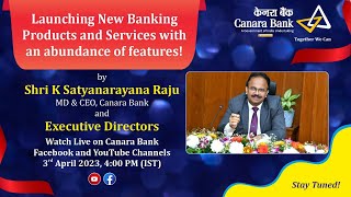 Launching New Banking Products and Services - Canara Bank | Watch Live