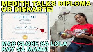 MEDITH TALKS DIPLOMA OR DISKARTE! | MAS CLOSE SA LOLA KAY SA MAMA | LECHEFLAN GIRL LATEST VLOG TODAY