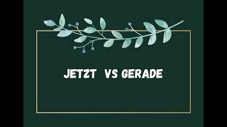 Difference between jetzt vs gerade. #learngerman #deutschlernen #subscribemyyoutubechannel