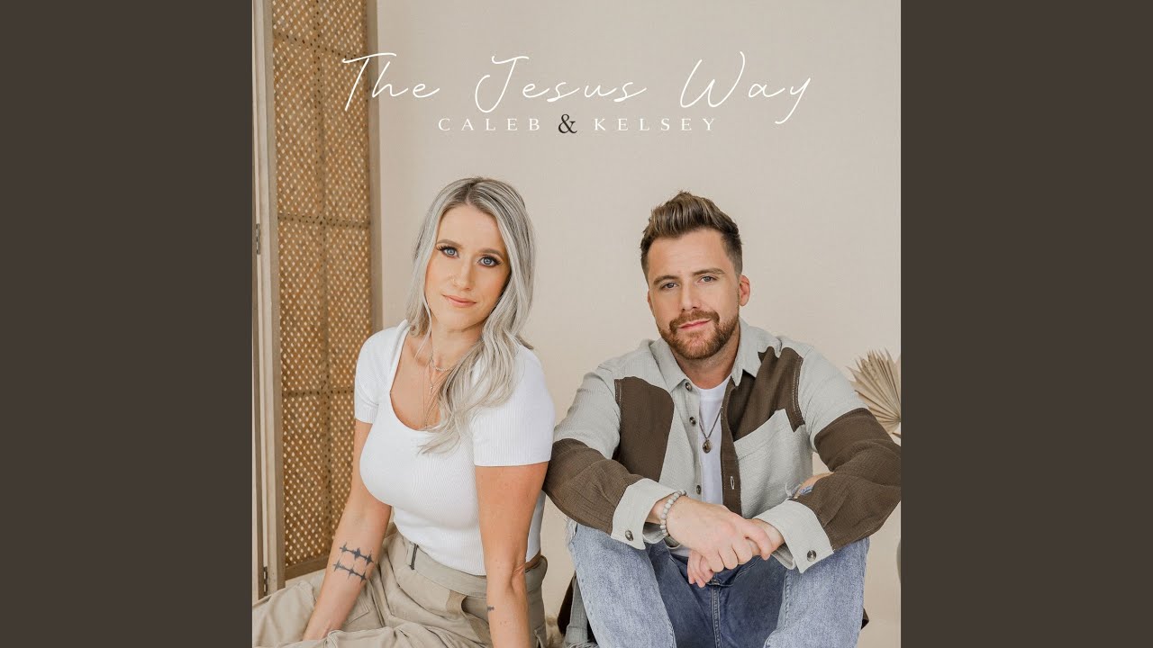 The Jesus Way Youtube Music